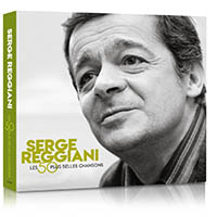 Serge Reggiani 50 plus belles chansons - Serge Reggiani